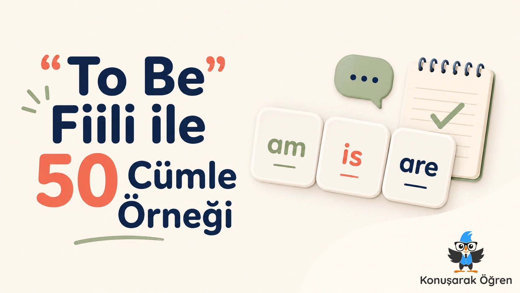 ‘To Be’ Fiili ile 50 Cümle Örneği Tumb
