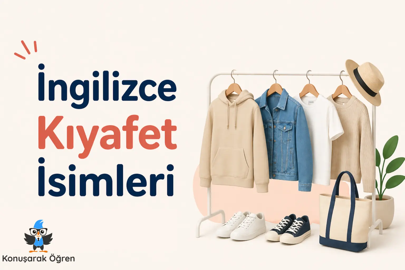İngilizce Kıyafet İsimleri Konusarak Ogren