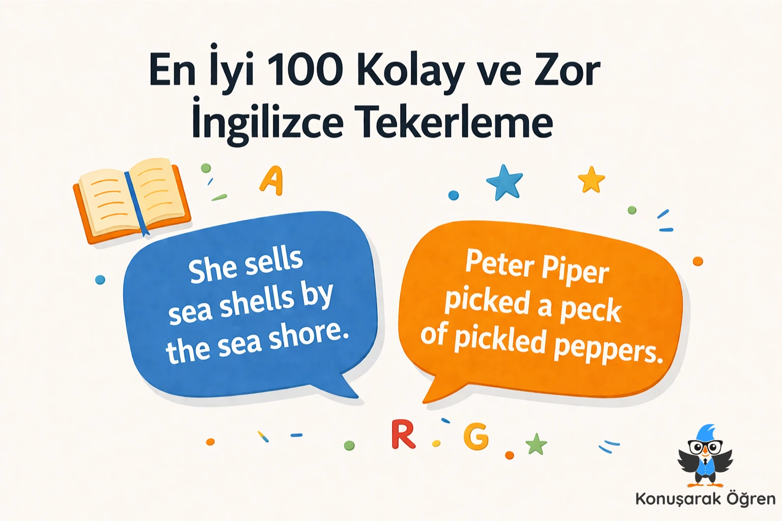 En İyi 100 Kolay ve Zor İngilizce Tekerleme Konusarak Ogren