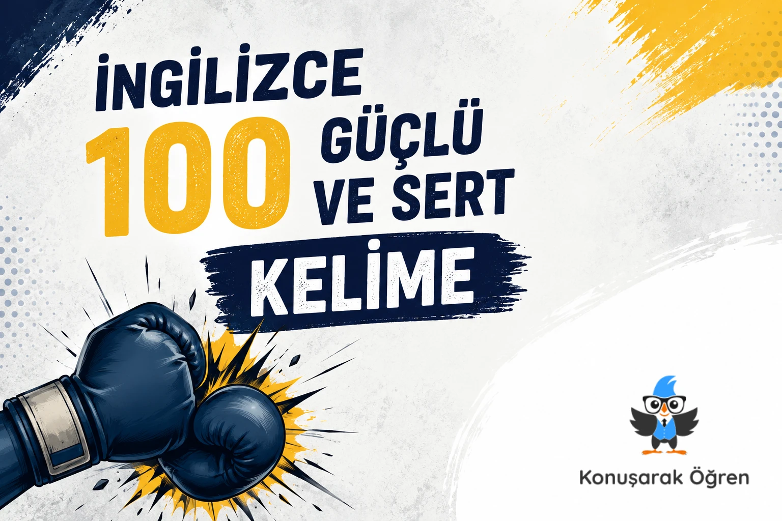 100 Güçlü ve Sert Kelime Kapak