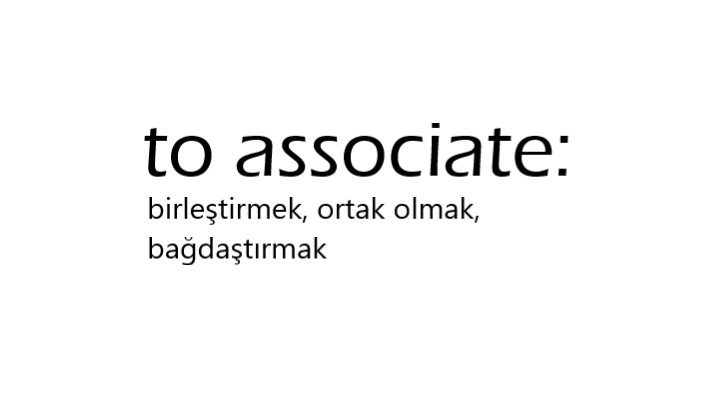 Associate İkinci ve Üçüncü Hali