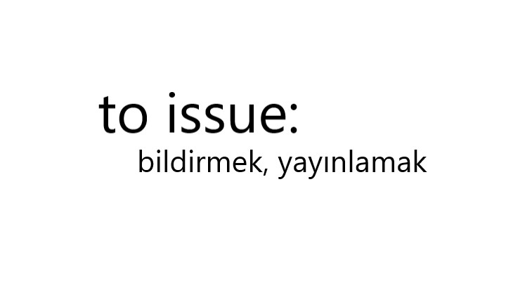 Issue İkinci ve Üçüncü Hali