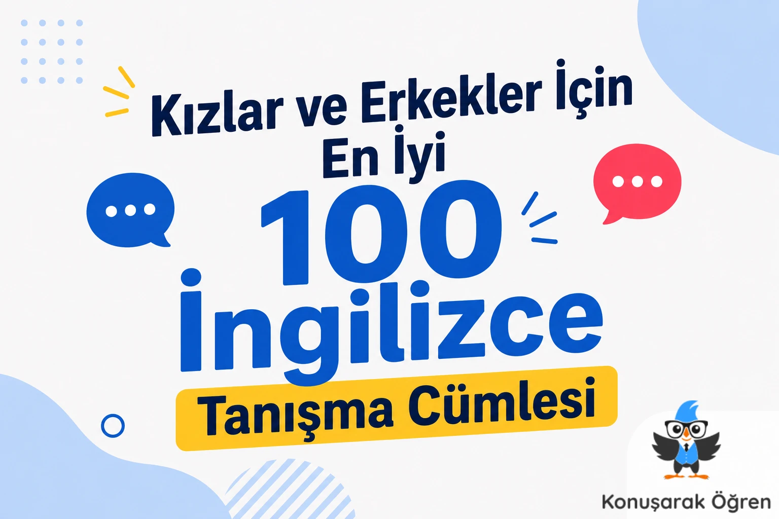 Kızlar ve Erkekler İçin En İyi 100 İngilizce Tanışma Cümlesi Kapak
