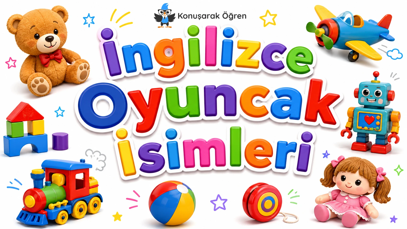 Oyuncaklar ve İngilizce Oyuncak İsimleri 