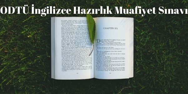ODTÜ İngilizce Hazırlık Muafiyet Sınavı