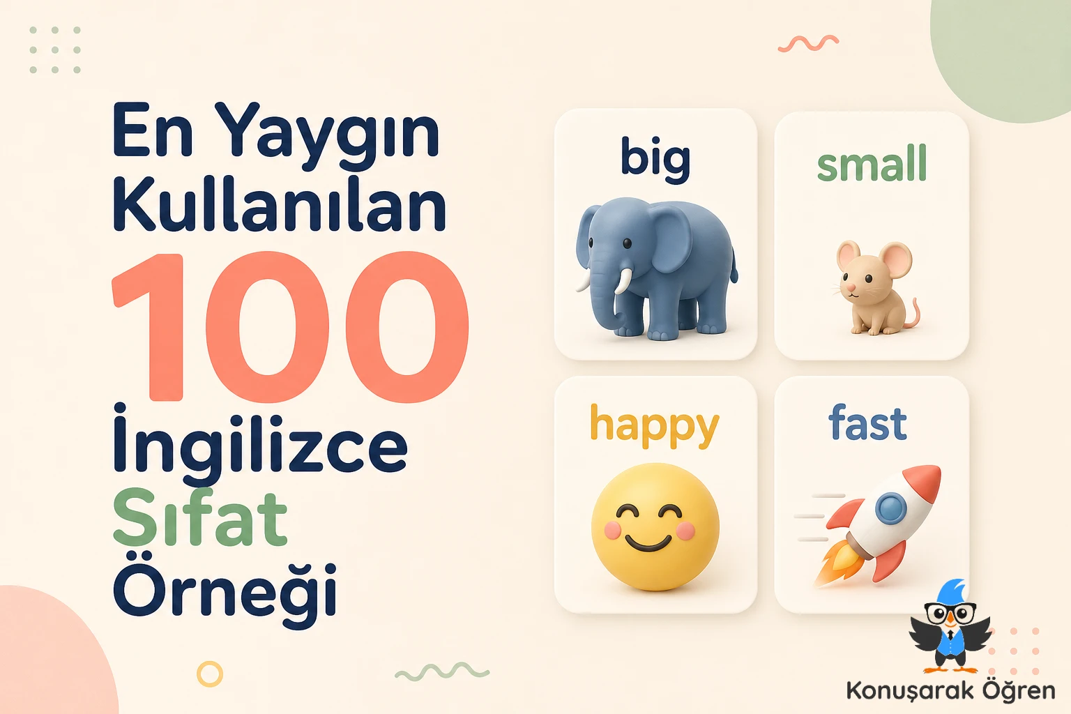 En Yaygın Kullanılan 100 İngilizce Sıfat Örneği Tunb