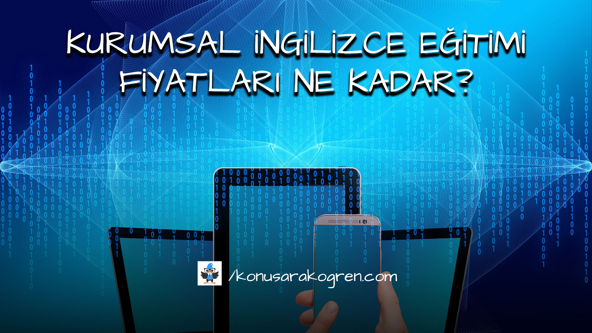 Kurumsal İngilizce Eğitimi Fiyatları Ne Kadar