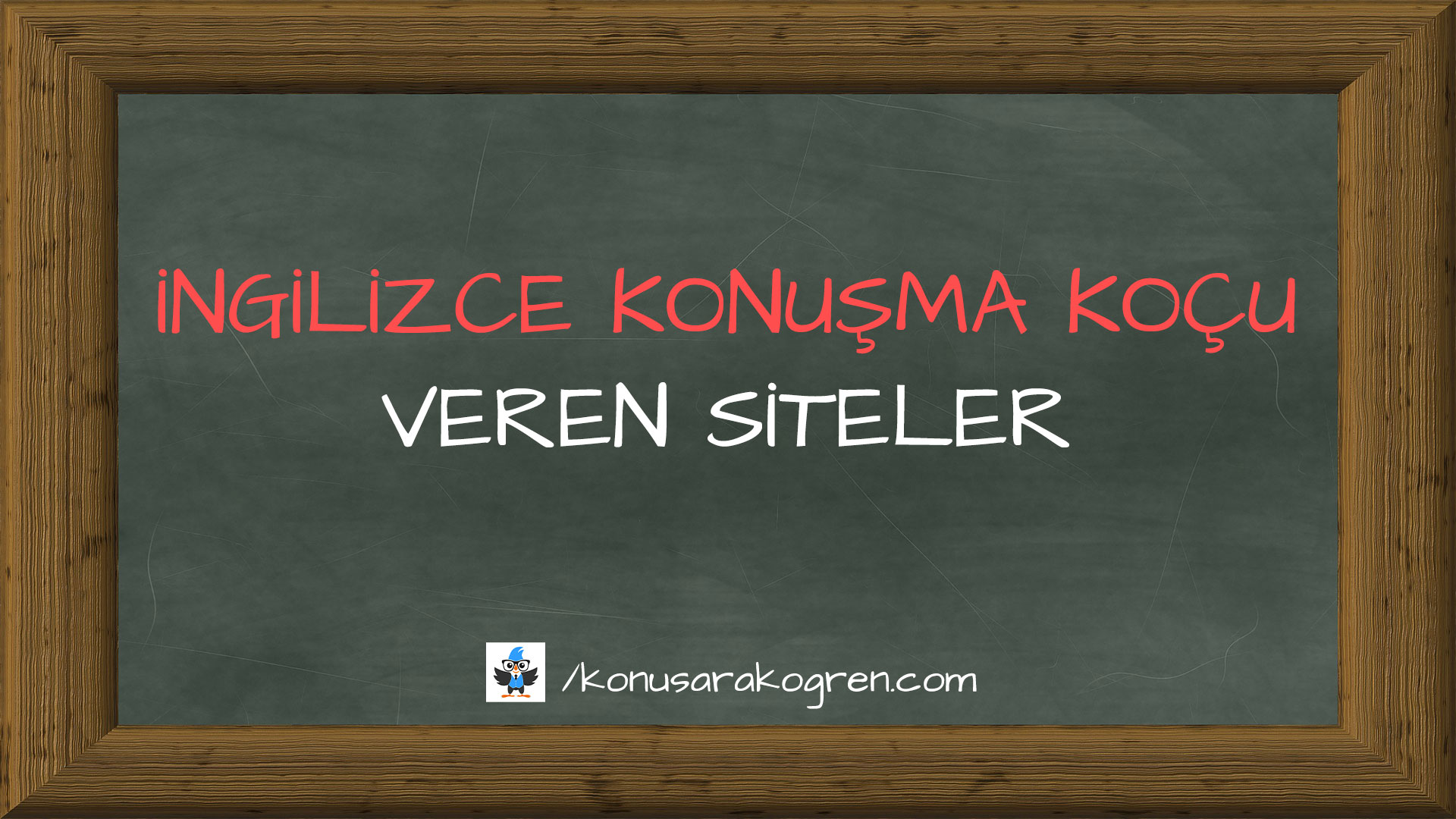 İngilizce Konuşma Koçu Veren Siteler