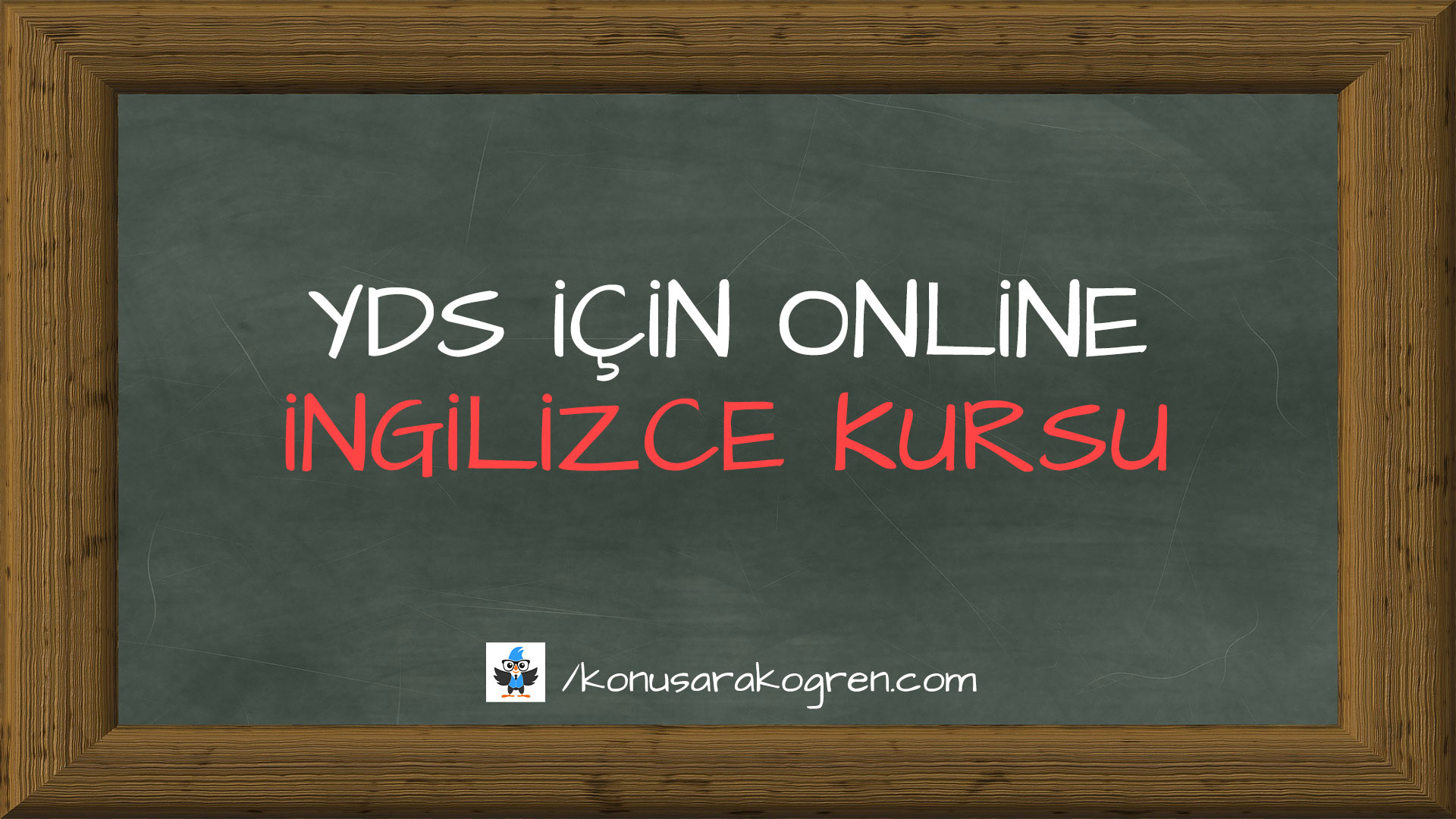 YDS İçin Online İngilizce Kursu