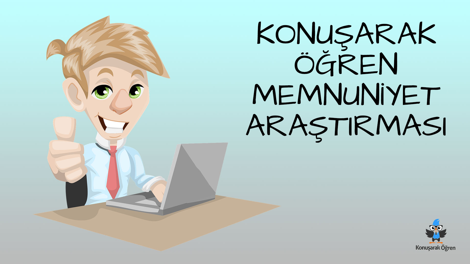 Konuşarak Öğren Kullananlar Memnun mu?