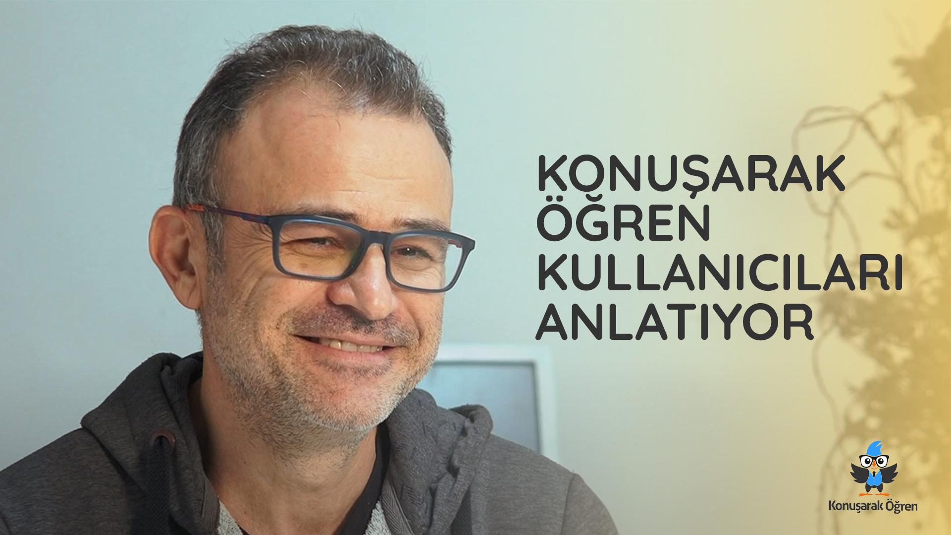 Konuşarak Öğren Öğrencileri Anlatıyor: Konuşarak Öğren Yorum