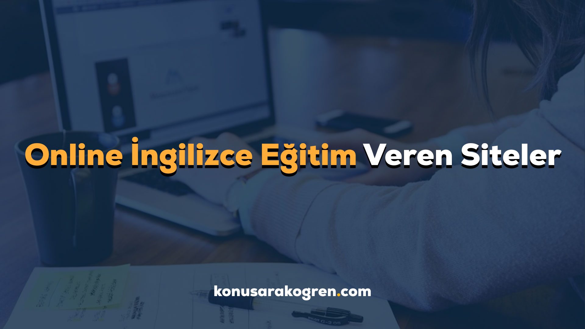 Online İngilizce Eğitim Veren Siteler