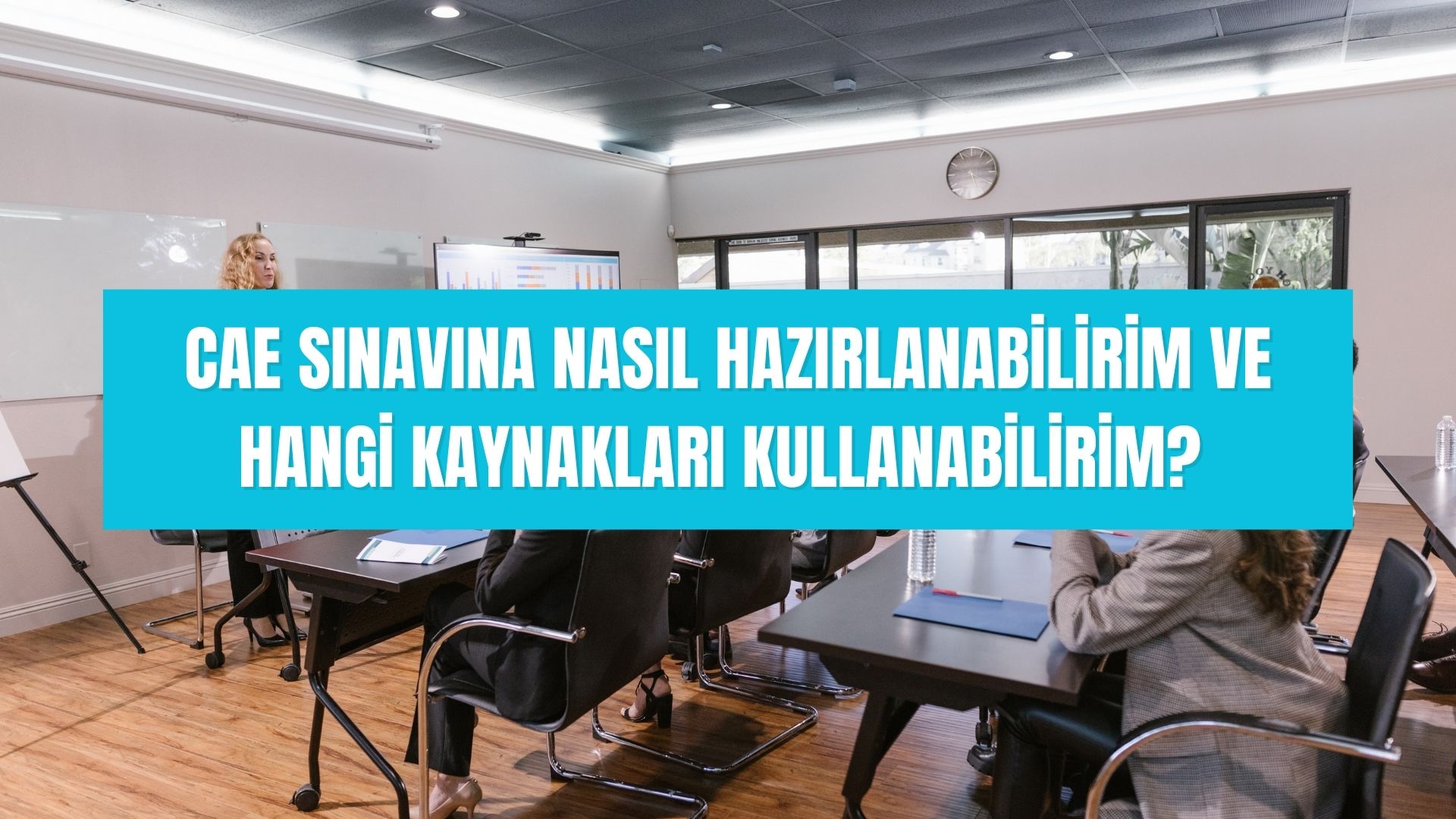 CAE sınavına nasıl hazırlanabilirim ve hangi kaynakları kullanabilirim 