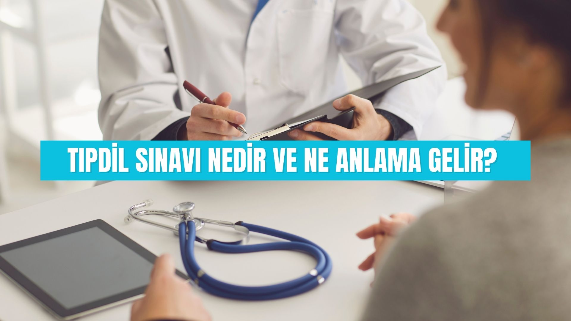 TIPDİL sınavı nedir ve ne anlama gelir 