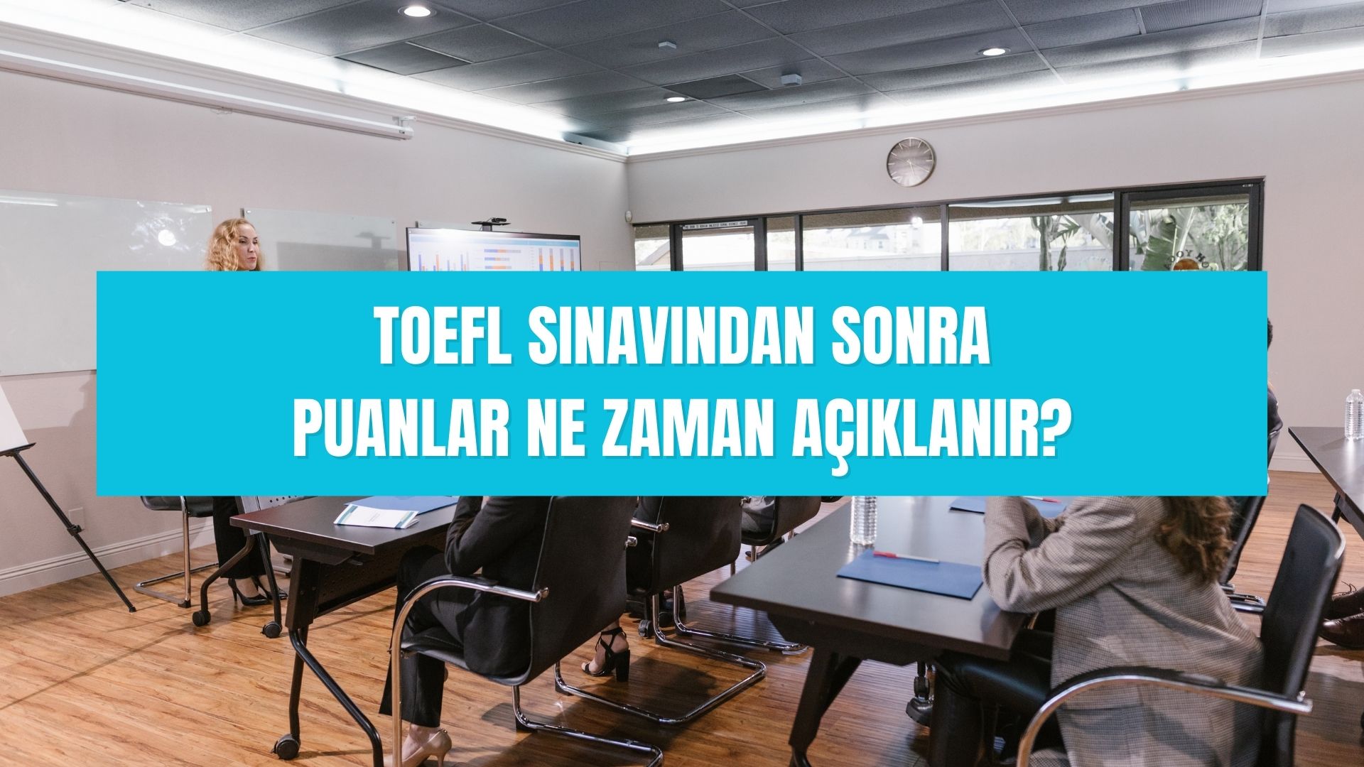 TOEFL sınavından sonra puanlar ne zaman açıklanır