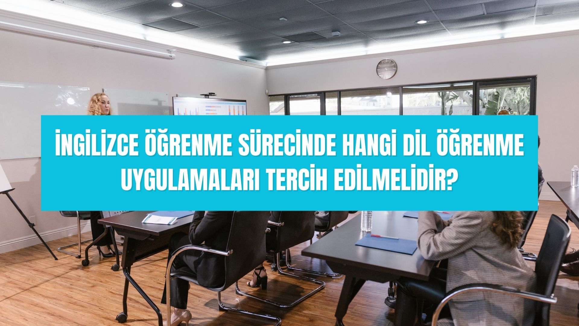 İngilizce öğrenme sürecinde hangi dil öğrenme uygulamaları tercih edilmelidir 