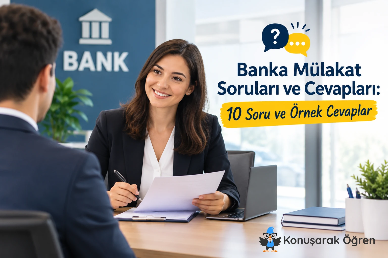 Banka mülakatında aday ve insan kaynakları uzmanının iş görüşmesini gösteren, banka mülakat soruları konulu blog görseli.